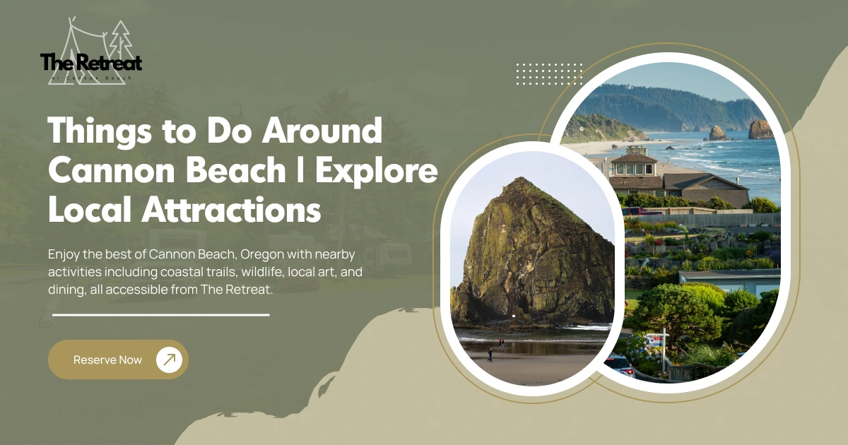 Things to Do Around Cannon Beach | Explore Local Attractions